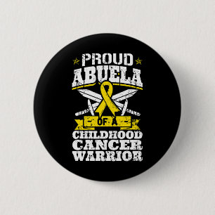 Badge Rond 5 Cm Fière Abuela D'Un Guerrier Du Cancer De L'Enfance