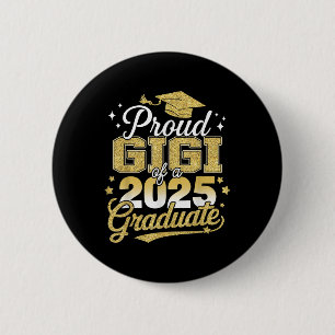 Badge Rond 5 Cm Fière Gigi d'un Cl de la promotion 2025 Senior Dip