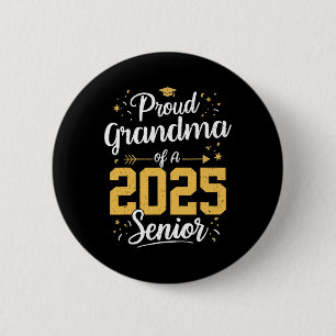 Badge Rond 5 Cm Fière Grand-Mère D'Un 2025 Senior 2025 Cl De 2025