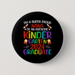 Badge Rond 5 Cm Fière Nana De L'Immense Maternelle 2024