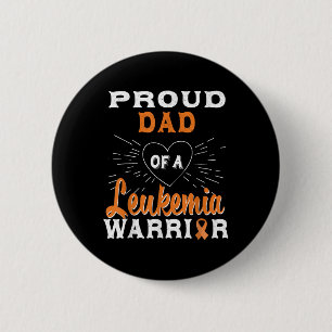 Badge Rond 5 Cm Fière Papa D'Une Leucémie Guerrier Sensibilisation