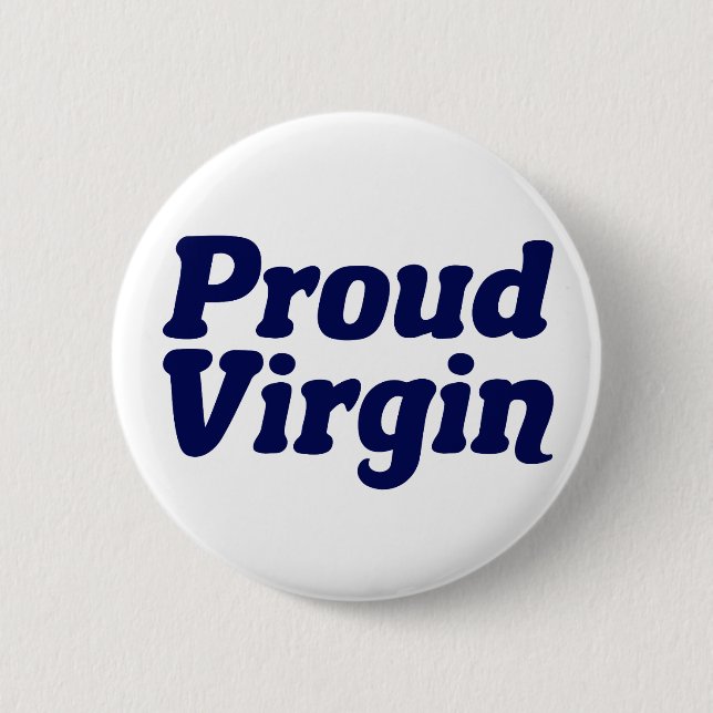 Badge Rond 5 Cm Fière Vierge chrétienne Abstinence (Devant)