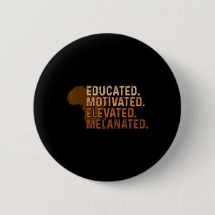 Badge Rond 5 Cm Fierté noire élevée, élevée et motivée