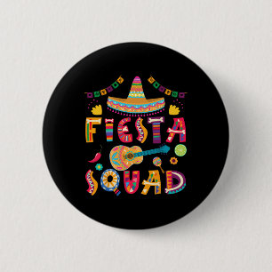 Badge Rond 5 Cm Fiesta Squad Cinco De Mayo Famille Correspondant M