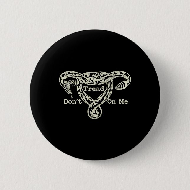 Badge Rond 5 Cm Fil Sur Moi Uterus Snake Pro Roe Feminist (Devant)