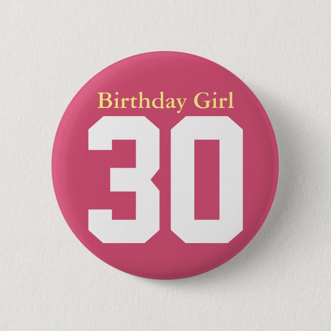 Badge Rond 5 Cm Fille anniversaire 30 (Devant)