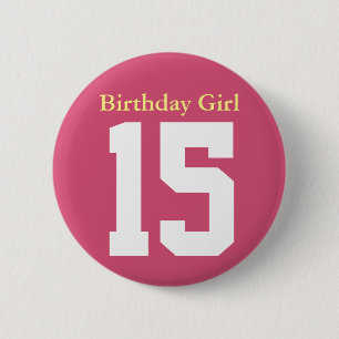 Badge Rond 5 Cm Fille d'anniversaire 15