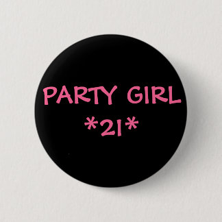 BADGE ROND 5 CM FILLE DE PARTIE *21*