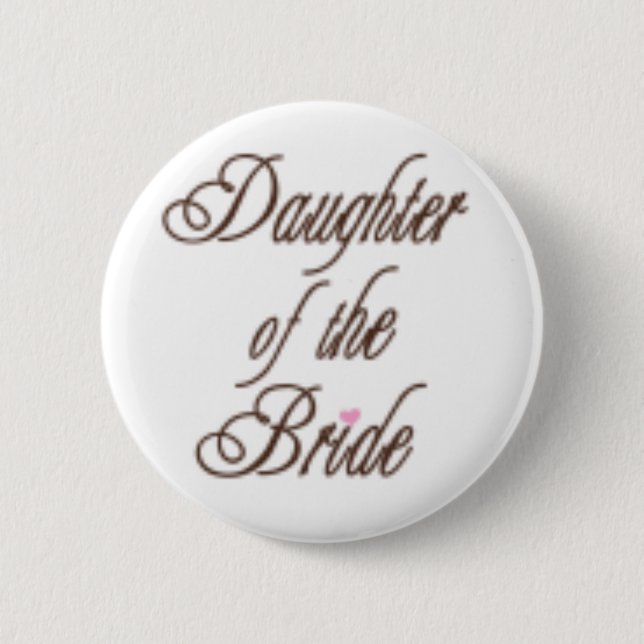 Badge Rond 5 Cm Fille des bruns chics de jeune mariée (Devant)