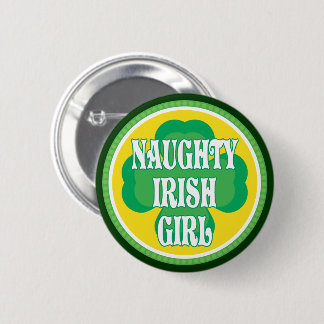 Badge Rond 5 Cm Fille irlandaise vilaine