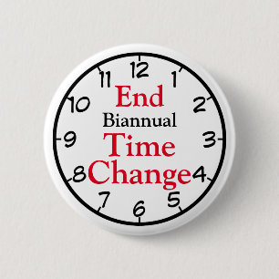 Badge Rond 5 Cm Fin du changement de temps bisannuel