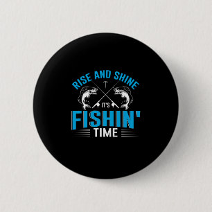 Badge Rond 5 Cm Fisher Art Augmenter Et Briller Temps De Pêche