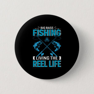 Badge Rond 5 Cm Fisher Gift Big Fishing Vivre La Vie