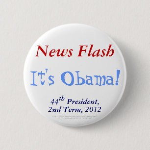Badge Rond 5 Cm Flash d'informations c'est président le 2ème terme