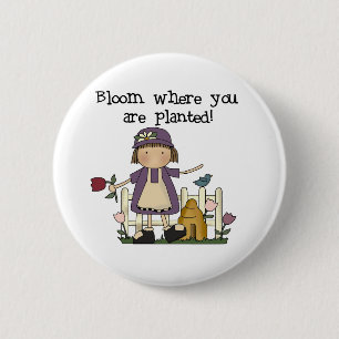 Badge Rond 5 Cm Fleur où vous êtes plantés