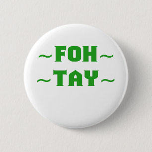 Badge Rond 5 Cm Fohtay