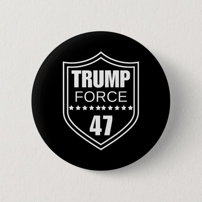 Badge Rond 5 Cm Force 47 Ultra Maga Plus Que Jamais Ne Céder (Devant)