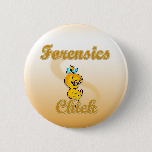 Badge Rond 5 Cm Forensics Chick (Devant)