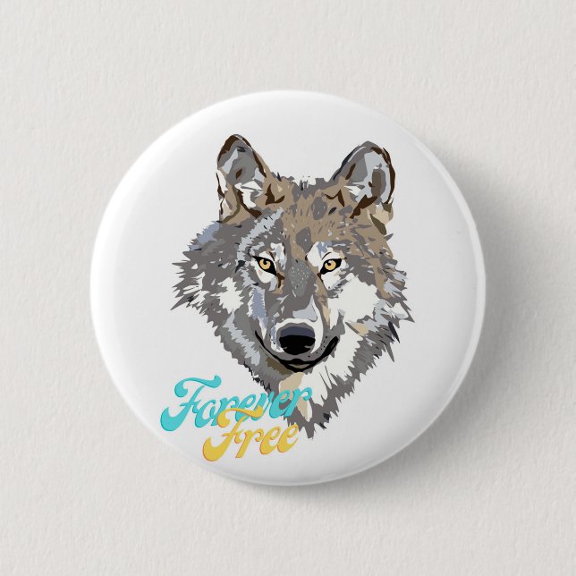 Badge Rond 5 Cm Forever Free Wolf Head Button (Devant)