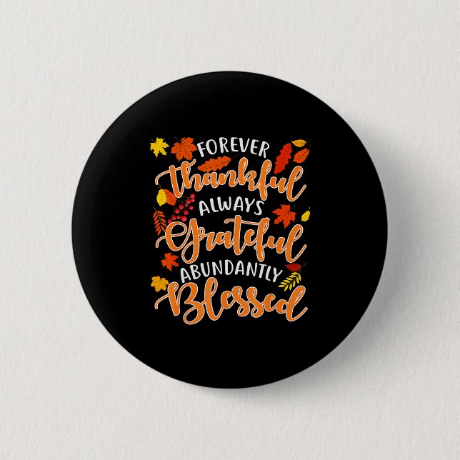 Badge Rond 5 Cm Forever Thankful Always Grateful Abundantly Blesse (Devant)