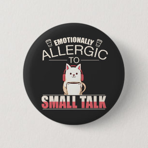 Badge Rond 5 Cm Formule amusante pour introvertis - émotions Sm
