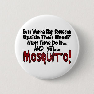 Badge Rond 5 Cm Frappe Moi & le Moustique