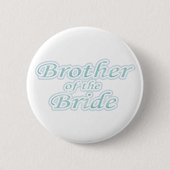 Badge Rond 5 Cm Frère de fantaisie de jeune mariée (Devant)