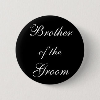 Badge Rond 5 Cm Frère de la chambre