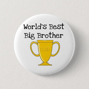 Badge Rond 5 Cm Frère du monde de champion le meilleur
