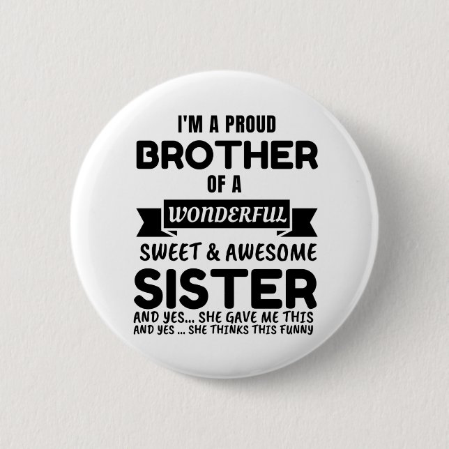 Badge Rond 5 Cm Frère Et Sa Fantastique Soeur (Devant)