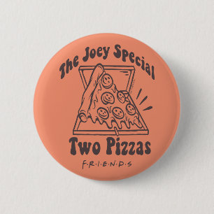 Badge Rond 5 Cm FRIENDS™ Citation Pizza Joey