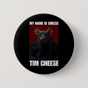 Badge Rond 5 Cm Fromage Tim - Mème Brainrot