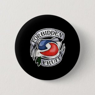 Badge Rond 5 Cm Fruits interdits Stupide Ado Challenge Tattoo Pod