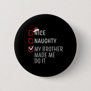 Badge Rond 5 Cm Fun Naughty Nice Noël Famille Pyjama Hommes Femmes