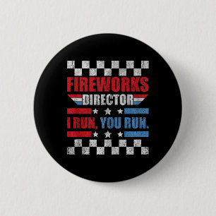 Badge Rond 5 Cm Funky 4 juillet Fireworks Directeur Je Vous Exécut