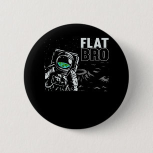 Badge Rond 5 Cm Funny Astronaut Flat Earth Conspiration Théorie Hu