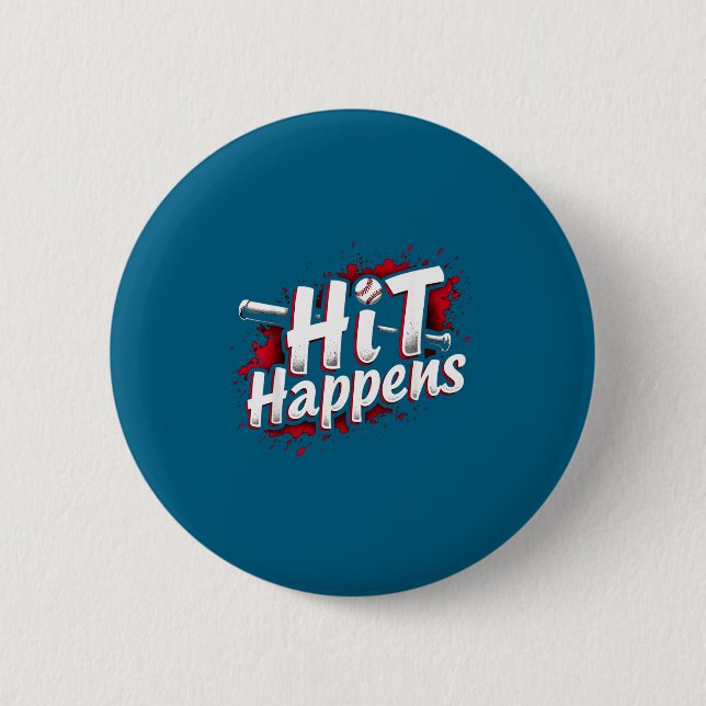 Badge Rond 5 Cm Funny Baseball Quote Gift Hit Happens  (Devant)