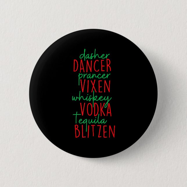 Badge Rond 5 Cm Funny Christmas Dasher Dancer Prancer Vixen Whiske (Devant)