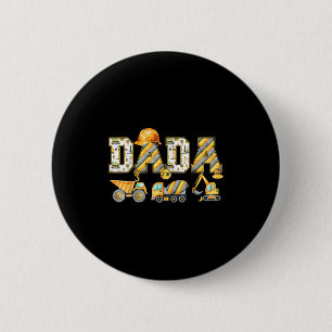 Badge Rond 5 Cm Funny Dada Construction Excavateur Enfants Corresp