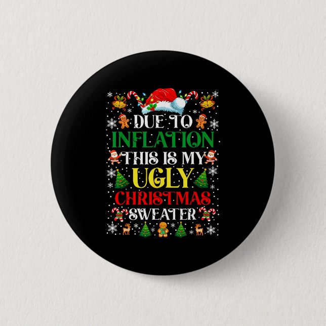 Badge Rond 5 Cm Funny Due To Inflation Ugly Christmas Sweaters For (Devant)