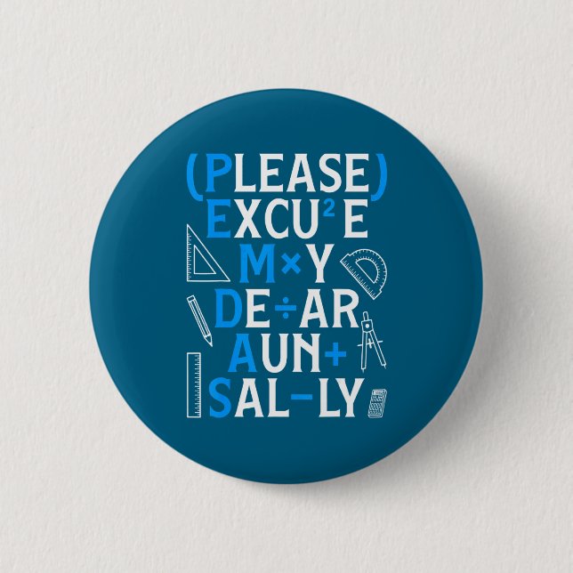 Badge Rond 5 Cm Funny Math Rules Pemdas Pun Teachers Math Day  (Devant)