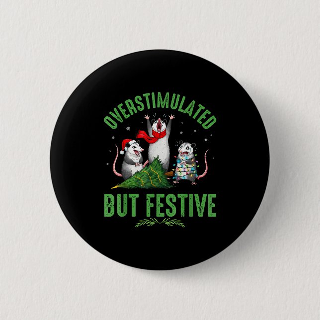 Badge Rond 5 Cm Funny Overstimulated But Festive Christmas Ssum Ho (Devant)