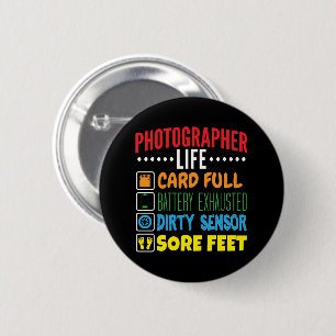 Badge Rond 5 Cm Funny Photographe Liste de contrôle de la vie