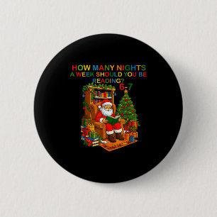 Badge Rond 5 Cm Funny Santa lisant 67 Meme Tee Noël Enseignant