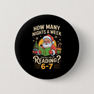 Badge Rond 5 Cm Funny Santa lisant 67 Meme Tee Noël Enseignant