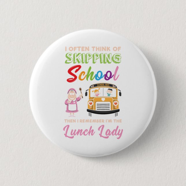 Badge Rond 5 Cm Funny School Lunch Lady Gift (Devant)