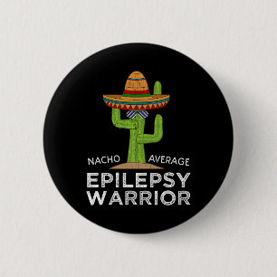 Badge Rond 5 Cm Funny Sensibilisation Epilepsy Warrior