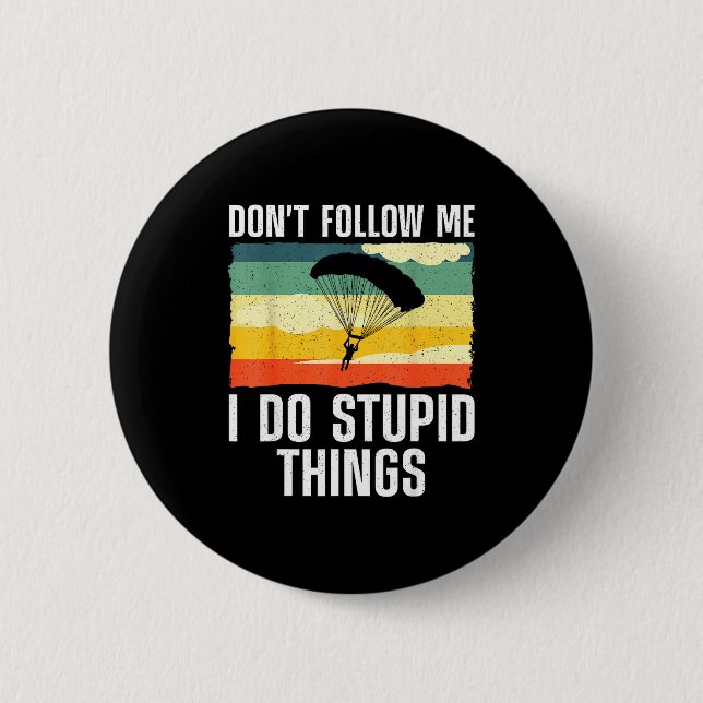 Badge Rond 5 Cm Funny Skydiving Art For Men Women Parachute Indoor (Devant)