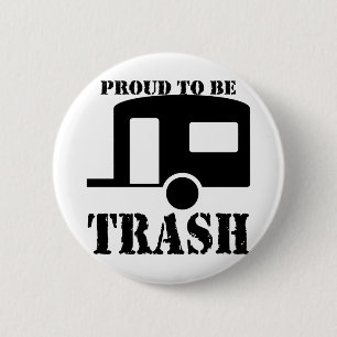 Badge Rond 5 Cm Funny Trailer Park