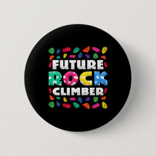 Badge Rond 5 Cm Futur grimpeur de rochers